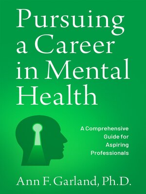 cover image of Pursuing a Career in Mental Health